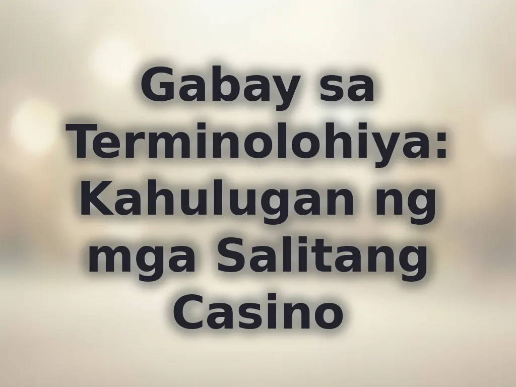 Gambling Terms